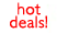 Hot Deals!